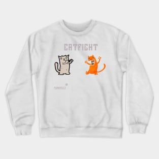 Purrfect Catfight Crewneck Sweatshirt